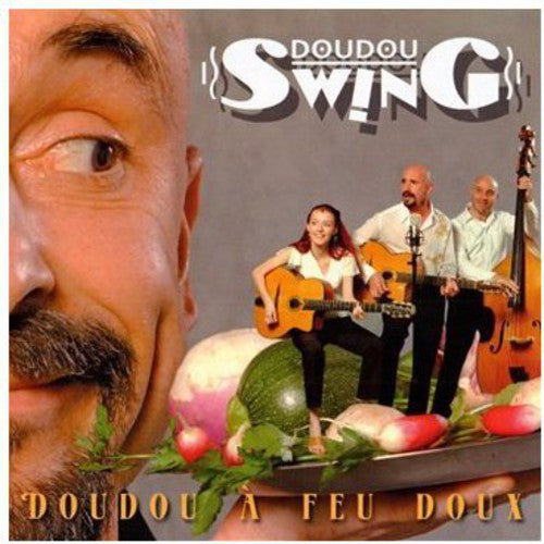 Doudou Swing/ Martin/ Licusati - Doudou A Feu Doux