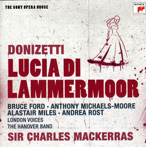 Donizetti/ Ford/ Moore/ Hanover Band/ Macerras - Donizetti: Lucia Di Lammermoor