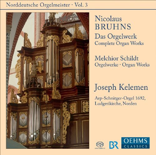 Bruhns/ Kelemen - Complete Organ Works 3