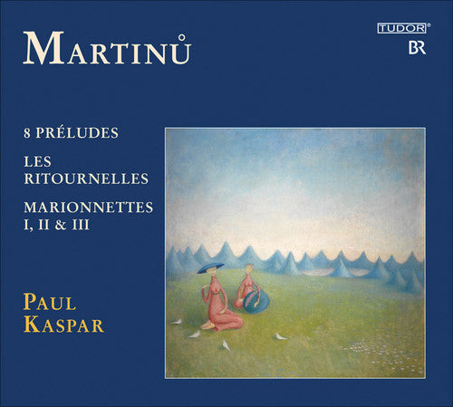 Martinu/ Kaspar - Martinu, B. : Piano Works Vol. 3