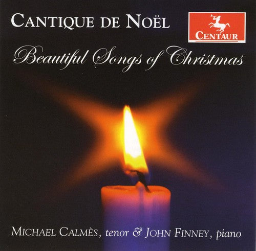 Noel/ Calmes/ Finney/ Hudde/ Diperna/ Charnis - Cantique de Noel-Beautiful Songs of Christmas