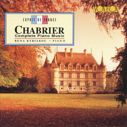 Chabrier/ Rena Kyriakou - Complete Piano Music