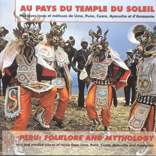 Francois Jouff - Peru: Folklore & Mythology