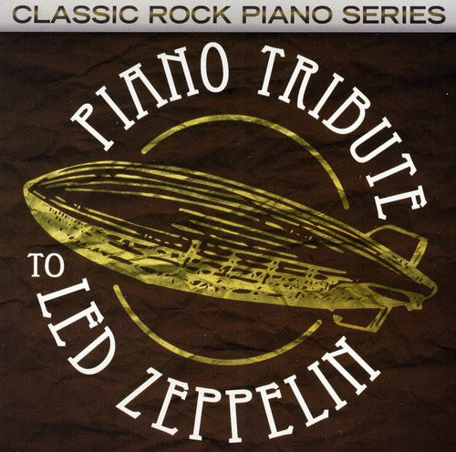 Piano Tribute - Piano Tribute to Led Zeppelin