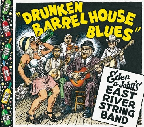Eden & John's East River String Band - Drunken Barrel House Blues