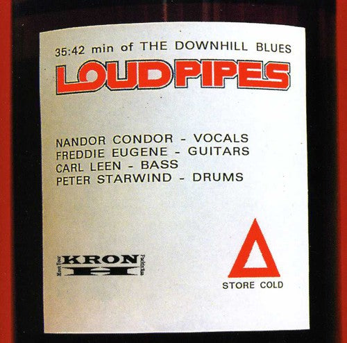 Loud Pipes - Down Hill Blues