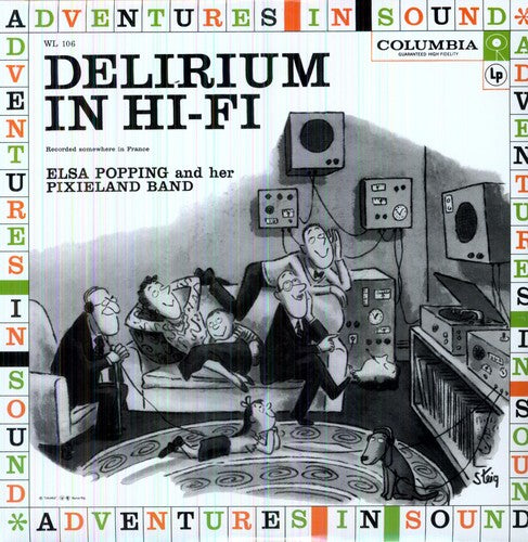Delirium in Hi-Fi - Elsa Popping and Her Pixieland Band