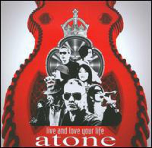 Atone - Live & Love Your Life