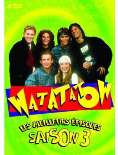 Watatatow: Les Meilleurs Episodes: Saison 3