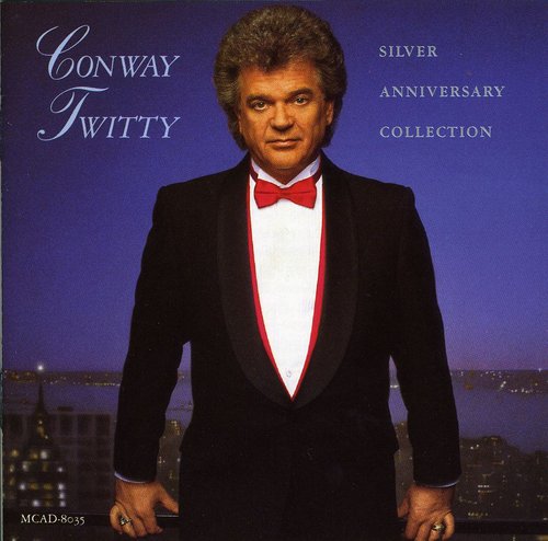 Conway Twitty - Silver Anniversary