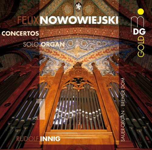 Nowowiejski/ Innig - Concertos for Solo Organ 1