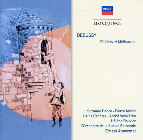 Debussy/ Ansermet/ Orch De La Suisse Romande - Debussy: Pelleas Et Melisande