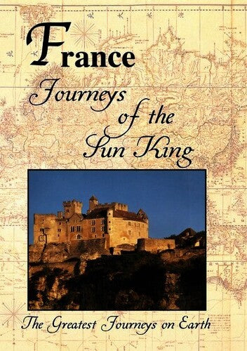 Greatest Journeys: France