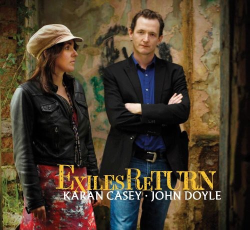 Karan Casey John Doyle - Exiles Return