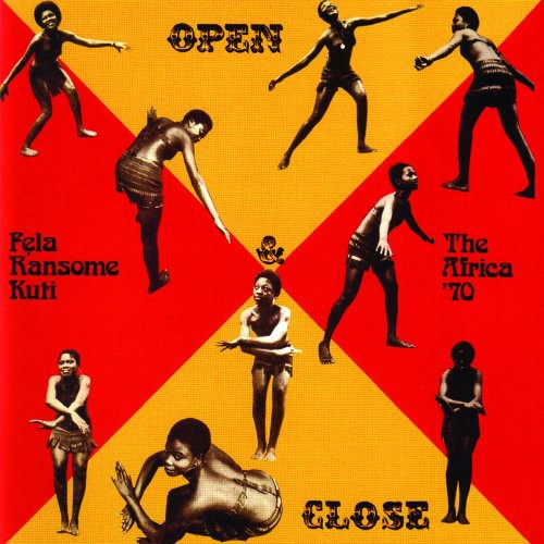 Fela Kuti - Open and Close/Aphrodisiac