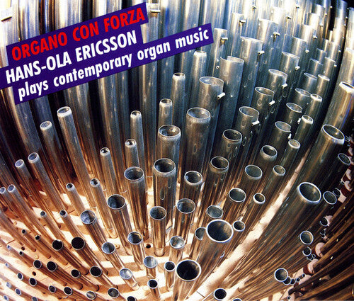 Hans-Ola Ericsson - Organo Con Forza 1 & 2