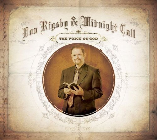 Don Rigsby & Midnight Call - The Voice Of God