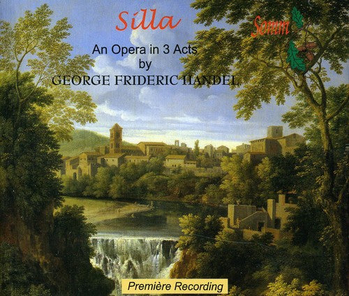 Handel/ Bowman/ Baker/ Lunn/ March/ Darlow - Handel, G.F. : Silla' Opera in 3 Acts