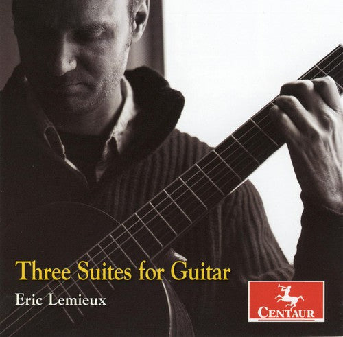 Lemieux - Three Suites for Guitar