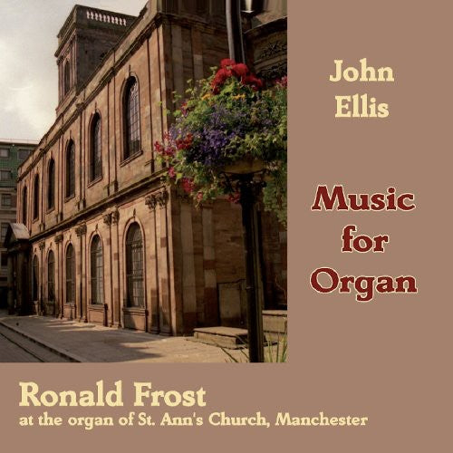 Ellis/ Frost - Music for Organ