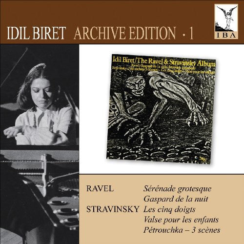 Ravel/ Stravinsky/ Biret - Archive Edition 1