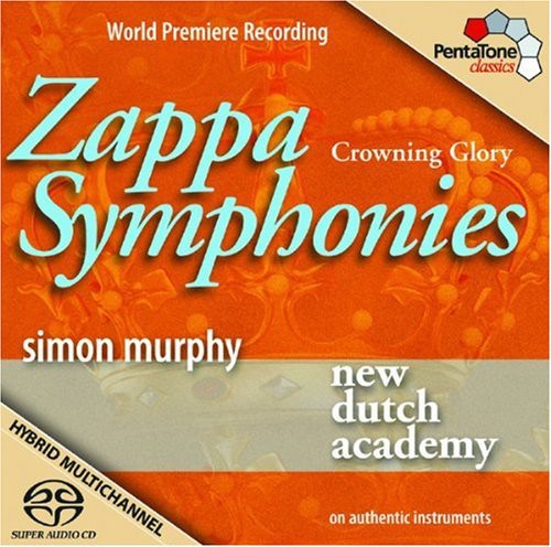 New Dutch - Crowning Glory: Zappa Symphonies