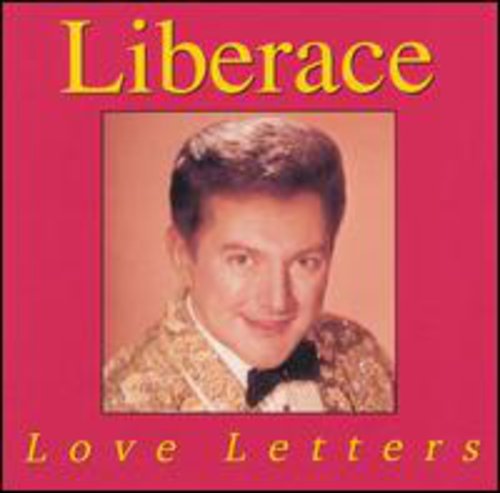 Liberace - Love Letters