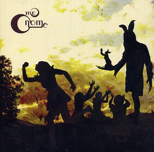 Mr. Gnome - Deliver This Creature