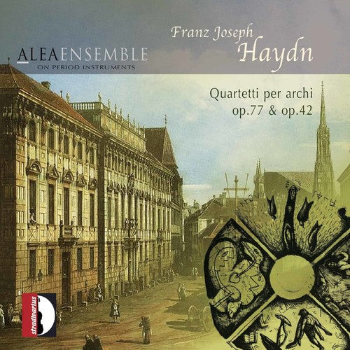Haydn/ Alea Ensemble - String Quartets Op 77 & 42