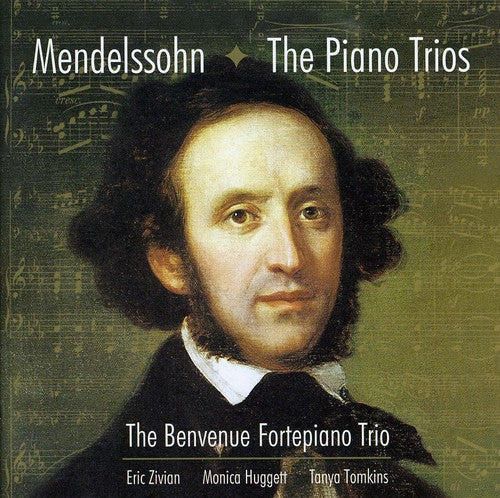 Mendelssohn/ Benvenue Fortepiano/ Huggett - Piano Trios