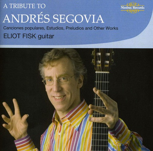 Fisk - Tribute to Andres Segovia