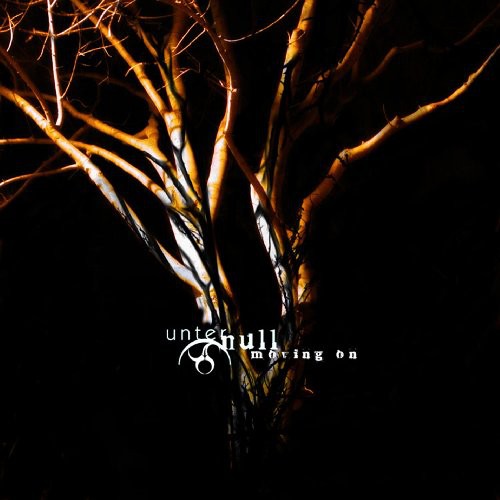 Unter Null - Moving on