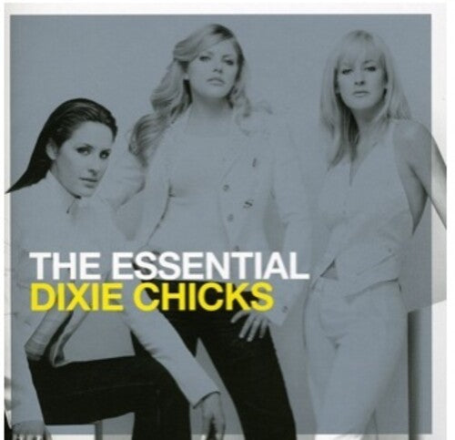 Chicks - The Essential Chicks