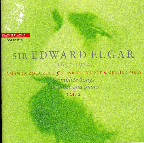 Elgar/ Roocroft/ Jarnot/ Mees - Complete Songs 2