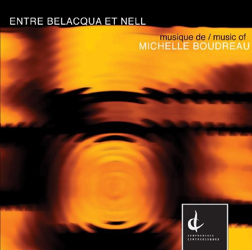 Michelle Boudreau - Entre Belacqua Et Nell