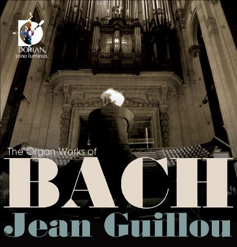 Jean Guillou - Organ Works of Bach