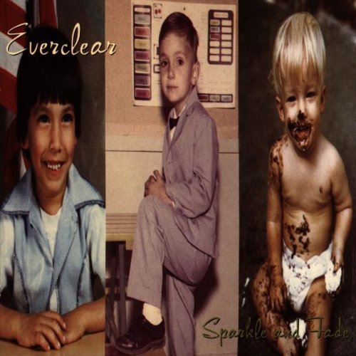 Everclear - Sparkle & Fade