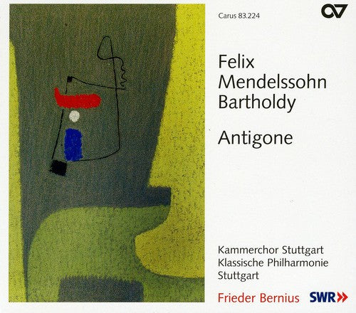 Mendelssohn/ Klassische Phil Stuttgart/ Bernius - Antigone Op 55