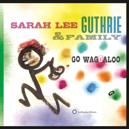 Sarah Guthrie Lee & Family - Go Waggaloo