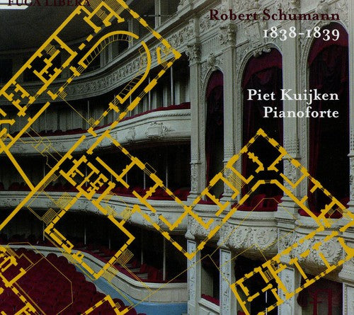 Schumann/ Kuijken - 1838-1839