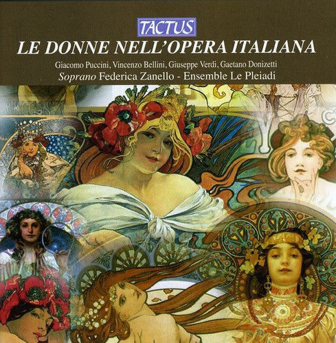 Federica Zanello - Women of Italian Opera
