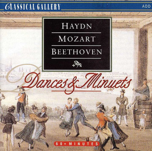 Haydn/ Mozart/ Beethov - Dances & Minuets