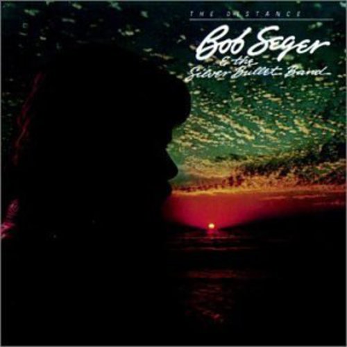 Bob Seger - Distance