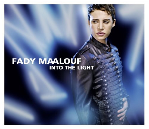 Fady Maalouf - Into the Light