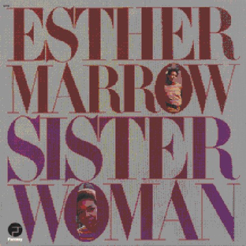 Queen Esther Marrow - Sister Woman
