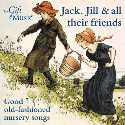 Jack Jill & All Their Friends/ Various - Jack Jill & All Their Friends / Various