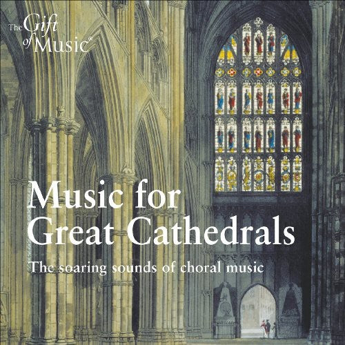 English Renaissance - Music for Great Cathedrals