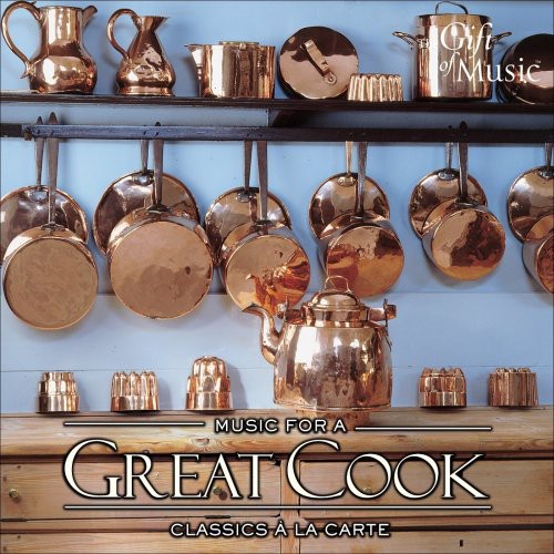 Music for a Great Cook/ Various - Music for a Great Cook / Various