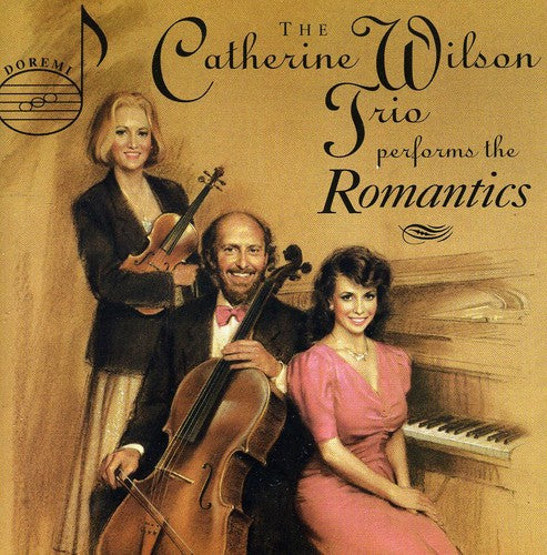 Catherine Wilson Trio - Peforms the Romantics