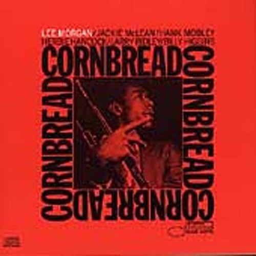 Lee Morgan - Cornbread